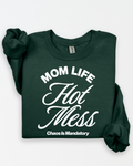 HOT MESS MOM LIFE SWEATER (READY TO SHIP)