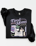 TIRED MOMS BOOK CLUB (SHIRT + SWEATER OPTION)