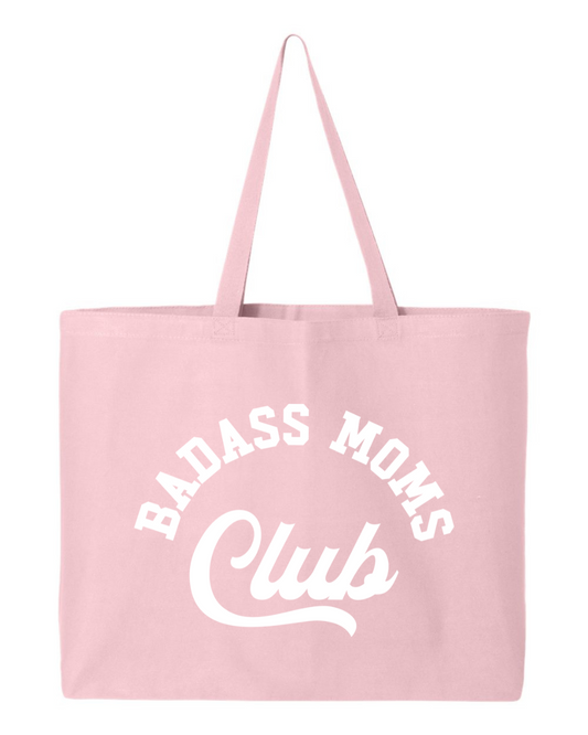 BADASS MOMS CLUB TOTE