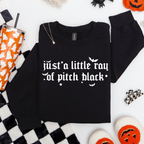 JUST A LITTLE RAY OF PITCH BLACK (SWEATER)