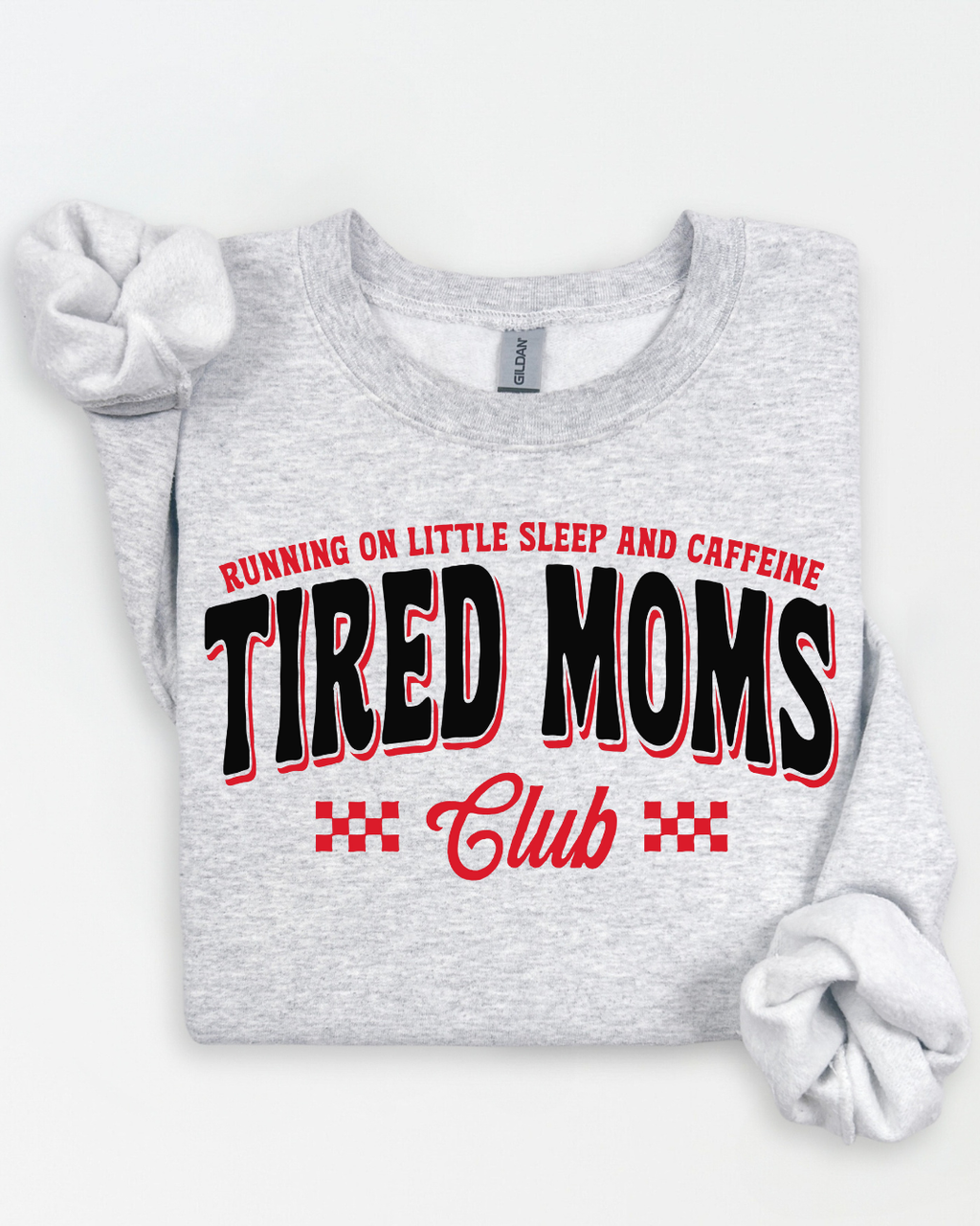 TIRED MOMS CLUB (SHIRT + SWEATER OPTION)