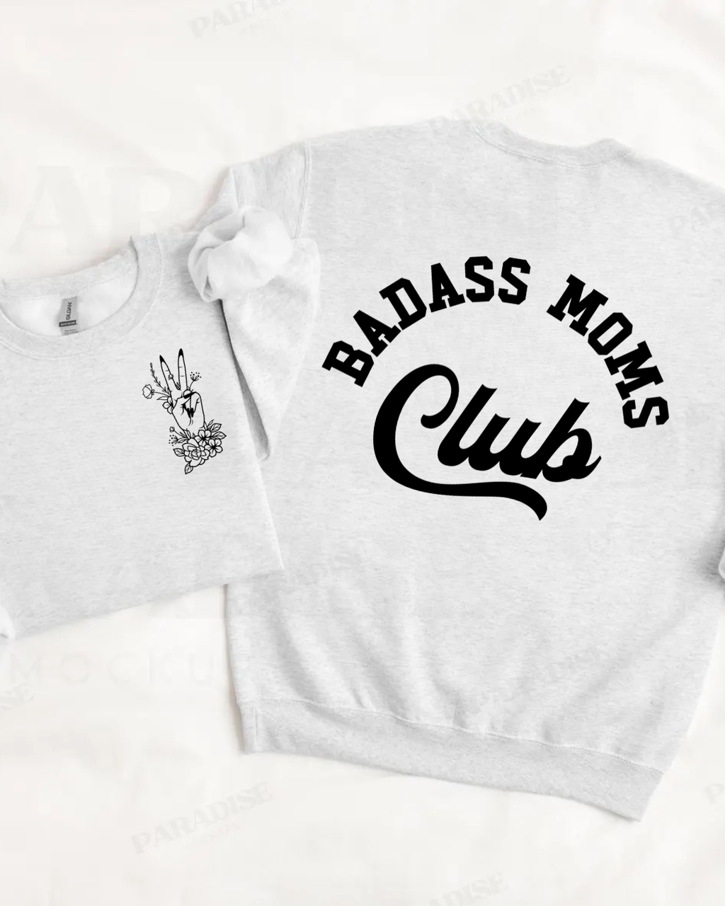 BADASS MOMS CLUB (SHIRT + SWEATER OPTION)