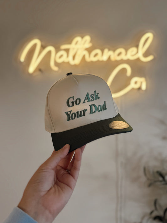 GO ASK YOUR DAD CAP