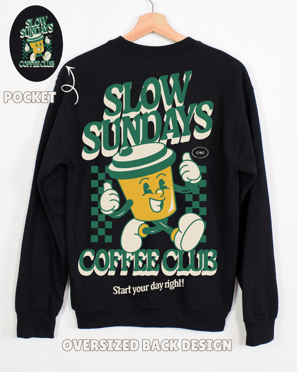 SLOW SUNDAYS COFFEE CLUB (SHIRT + SWEATER OPTION)